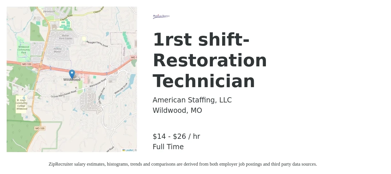 American Staffing, LLC job posting for a 1rst shift- Restoration Technician in Wildwood, MO with a salary of $15 to $28 Hourly with a map of Wildwood location.