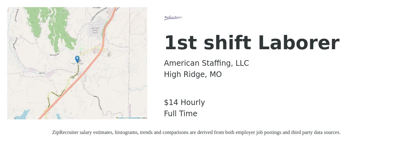 American Staffing, LLC job posting for a 1st shift Laborer in High Ridge, MO with a salary of $15 Hourly with a map of High Ridge location.