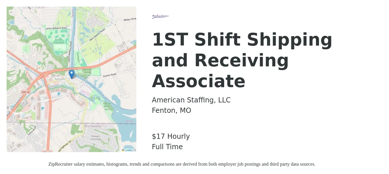 American Staffing, LLC job posting for a 1ST Shift Shipping and Receiving Associate in Fenton, MO with a salary of $18 Hourly with a map of Fenton location.