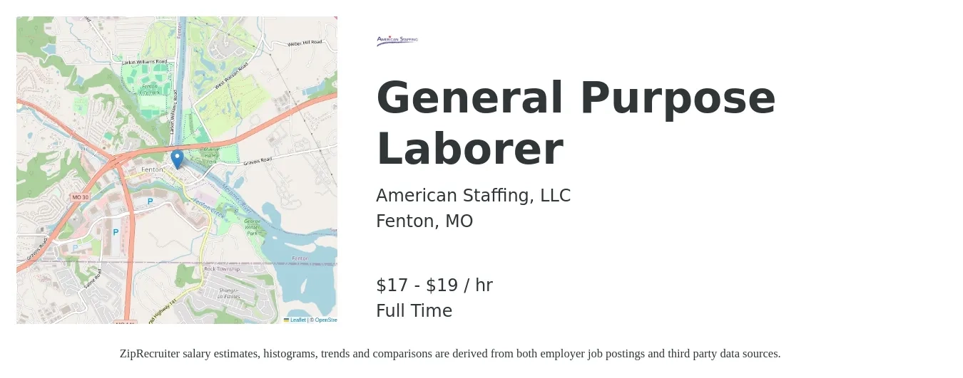 American Staffing, LLC job posting for a General Purpose Laborer in Fenton, MO with a salary of $18 to $20 Hourly with a map of Fenton location.