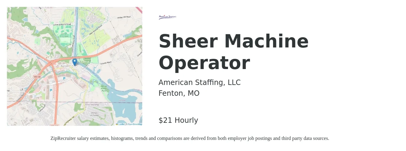 American Staffing, LLC job posting for a Sheer Machine Operator in Fenton, MO with a salary of $22 Hourly with a map of Fenton location.