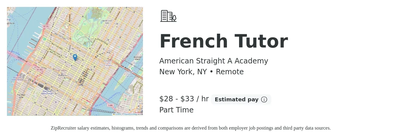 American Straight A Academy job posting for a French Tutor in New York, NY with a salary of $30 to $35 Hourly with a map of New York location.