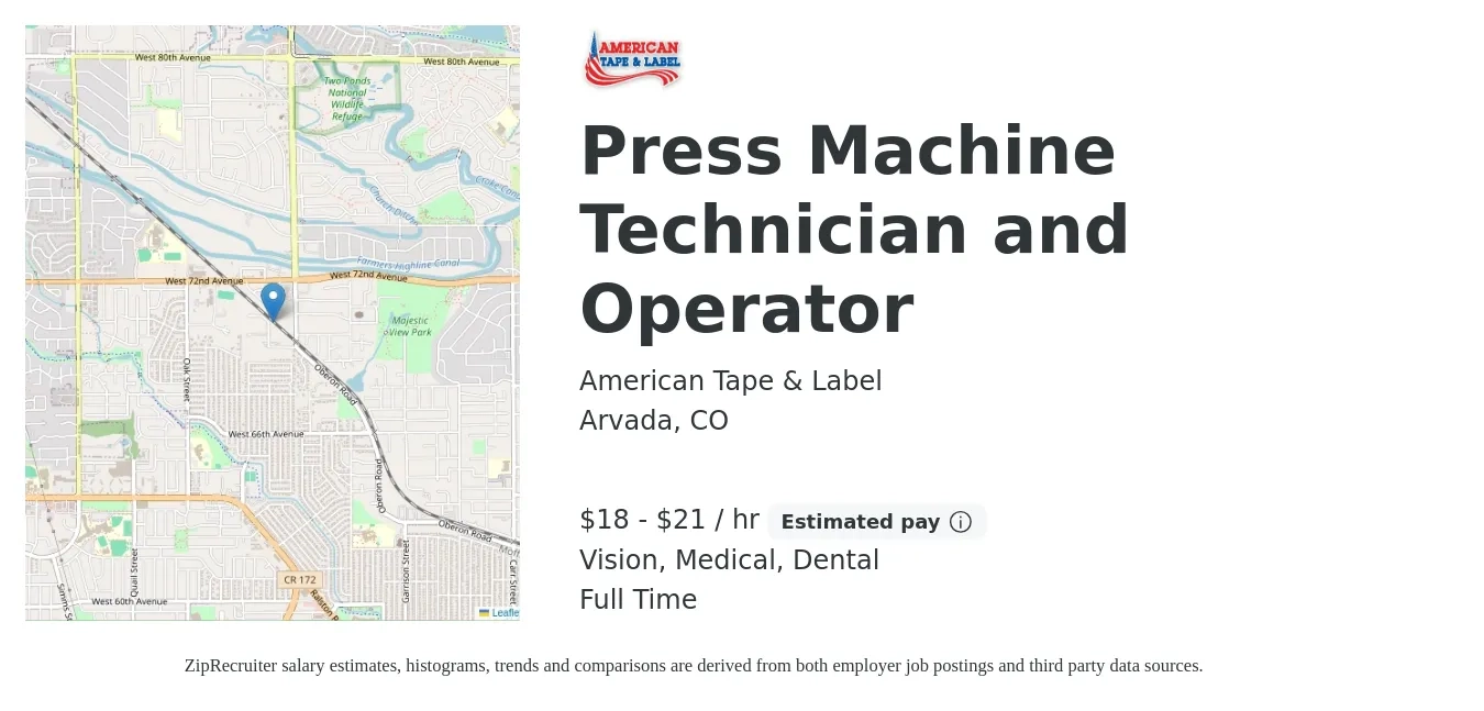 American Tape & Label job posting for a Press Machine Technician and Operator in Arvada, CO with a salary of $19 to $22 Hourly and benefits including vision, dental, life_insurance, medical, pto, and retirement with a map of Arvada location.