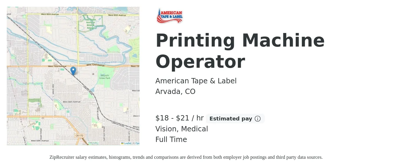 American Tape & Label job posting for a Printing Machine Operator in Arvada, CO with a salary of $19 to $22 Hourly and benefits including medical, pto, retirement, vision, and life_insurance with a map of Arvada location.