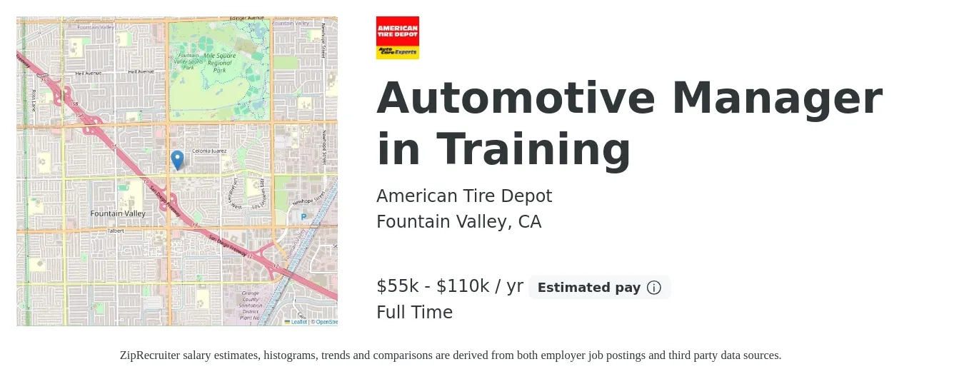 American Tire Depot job posting for a Automotive Manager in Training in Fountain Valley, CA with a salary of $55,000 to $110,000 Yearly with a map of Fountain Valley location.