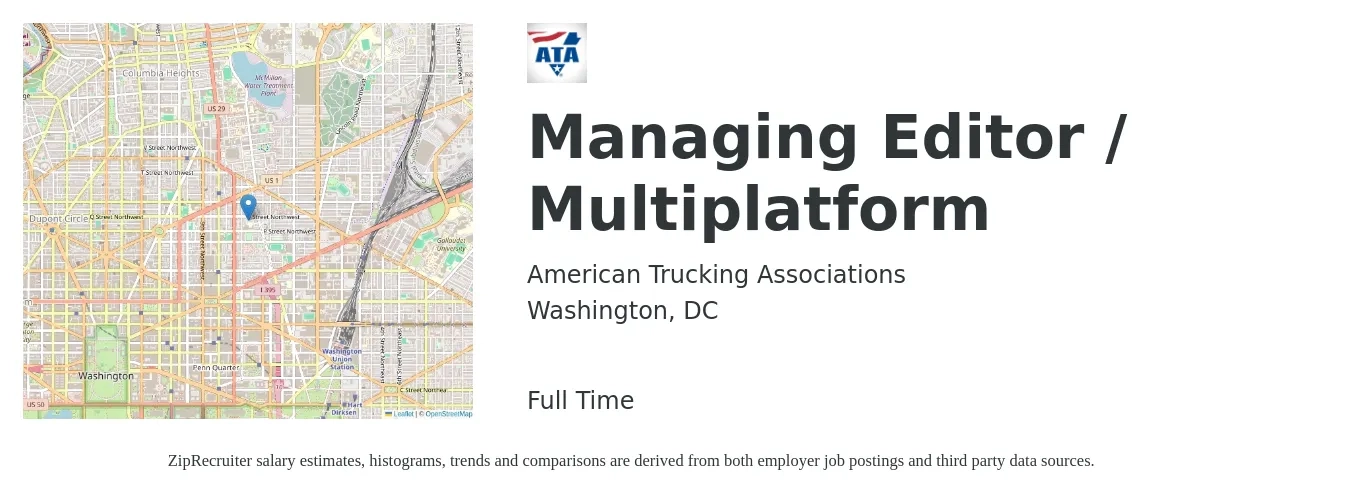 American Trucking Associations job posting for a Managing Editor / Multiplatform in Washington, DC with a salary of $56,200 to $106,700 Yearly with a map of Washington location.