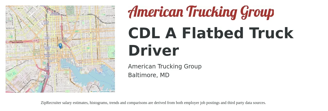 American Trucking Group job posting for a CDL A Flatbed Truck Driver in Baltimore, MD with a salary of $5,000 Weekly with a map of Baltimore location.