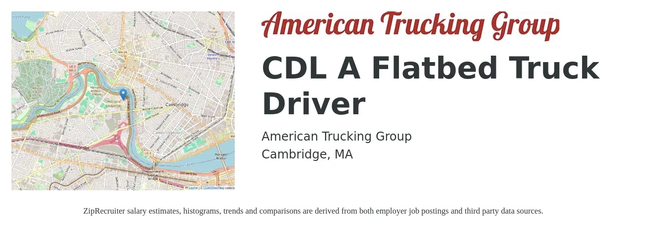 American Trucking Group job posting for a CDL A Flatbed Truck Driver in Cambridge, MA with a salary of $5,000 Weekly with a map of Cambridge location.