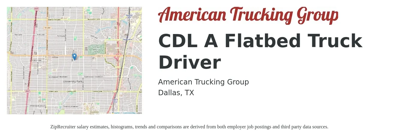 American Trucking Group job posting for a CDL A Flatbed Truck Driver in Dallas, TX with a salary of $5,000 Weekly with a map of Dallas location.