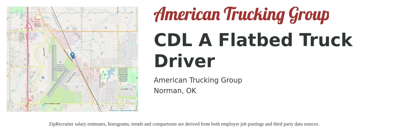 American Trucking Group job posting for a CDL A Flatbed Truck Driver in Norman, OK with a salary of $5,000 Weekly with a map of Norman location.