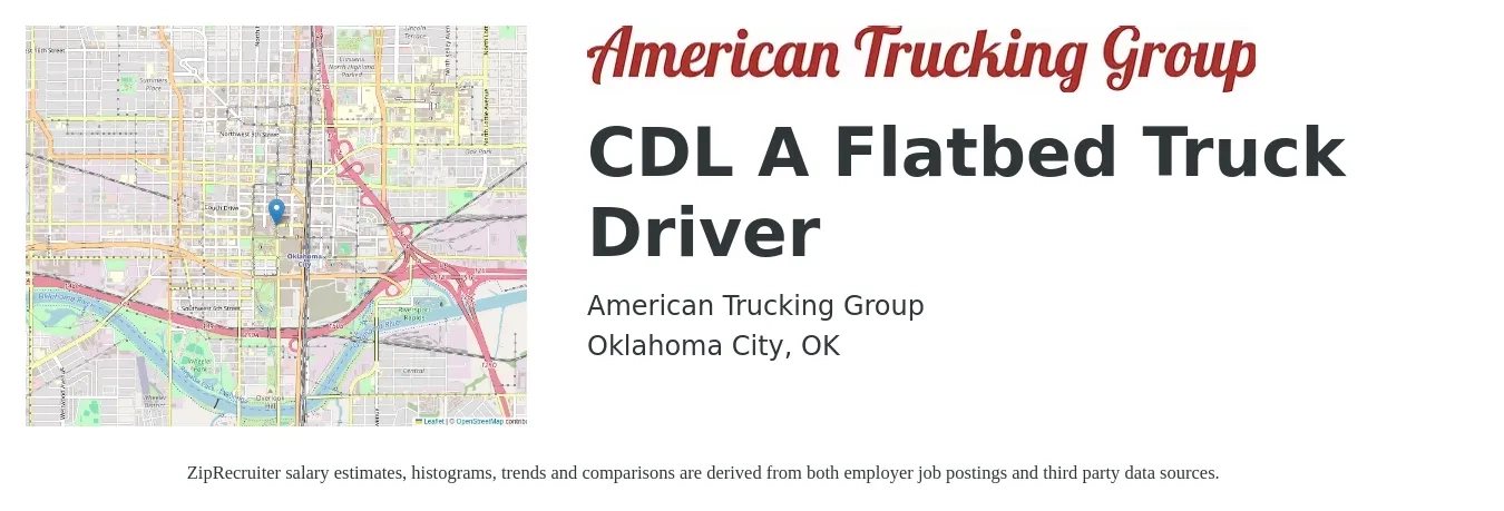 American Trucking Group job posting for a CDL A Flatbed Truck Driver in Oklahoma City, OK with a salary of $5,000 Weekly with a map of Oklahoma City location.