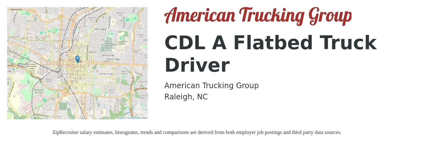 American Trucking Group job posting for a CDL A Flatbed Truck Driver in Raleigh, NC with a salary of $5,000 Weekly with a map of Raleigh location.