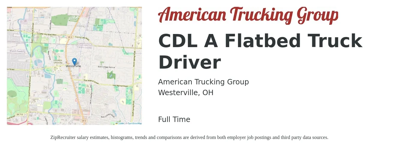 American Trucking Group job posting for a CDL A Flatbed Truck Driver in Westerville, OH with a salary of $5,000 Weekly with a map of Westerville location.