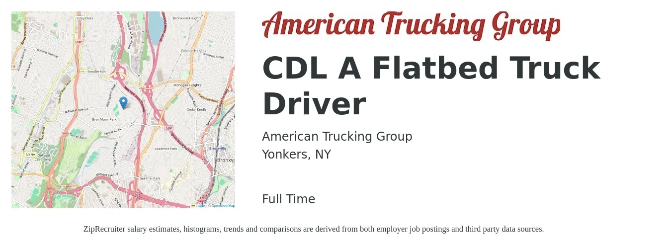 American Trucking Group job posting for a CDL A Flatbed Truck Driver in Yonkers, NY with a salary of $5,000 Weekly with a map of Yonkers location.