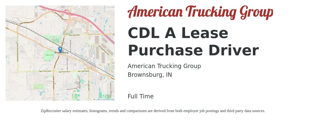 American Trucking Group job posting for a CDL A Lease Purchase Driver in Brownsburg, IN with a salary of $1,500 to $2,000 Weekly with a map of Brownsburg location.