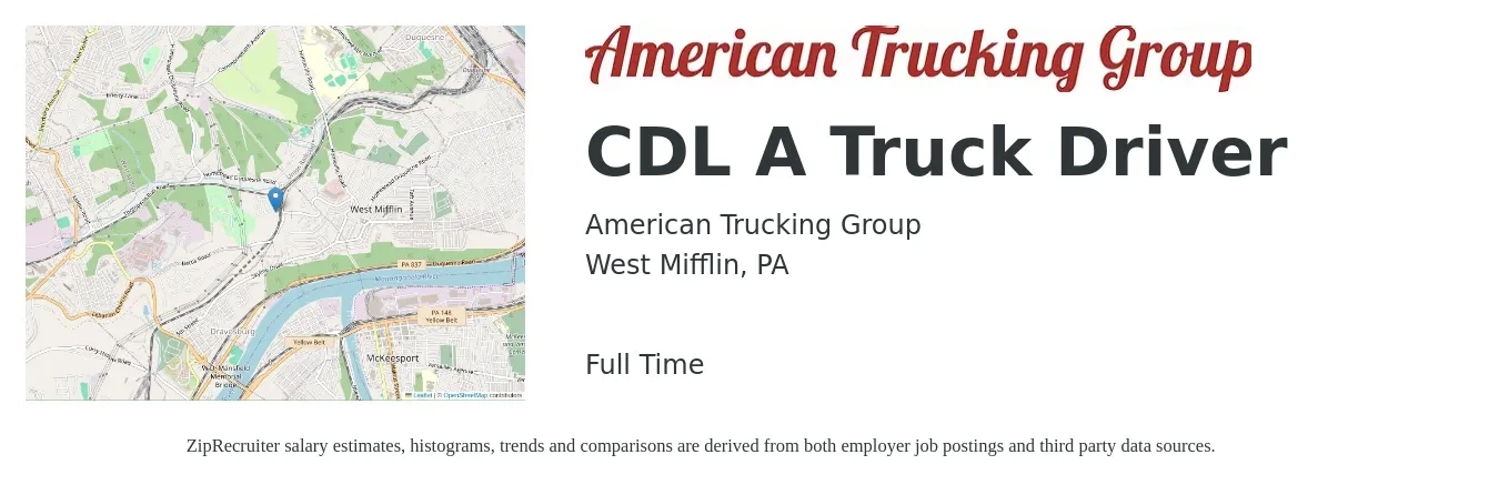 American Trucking Group job posting for a CDL A Truck Driver in West Mifflin, PA with a salary of $1,300 to $1,500 Weekly with a map of West Mifflin location.