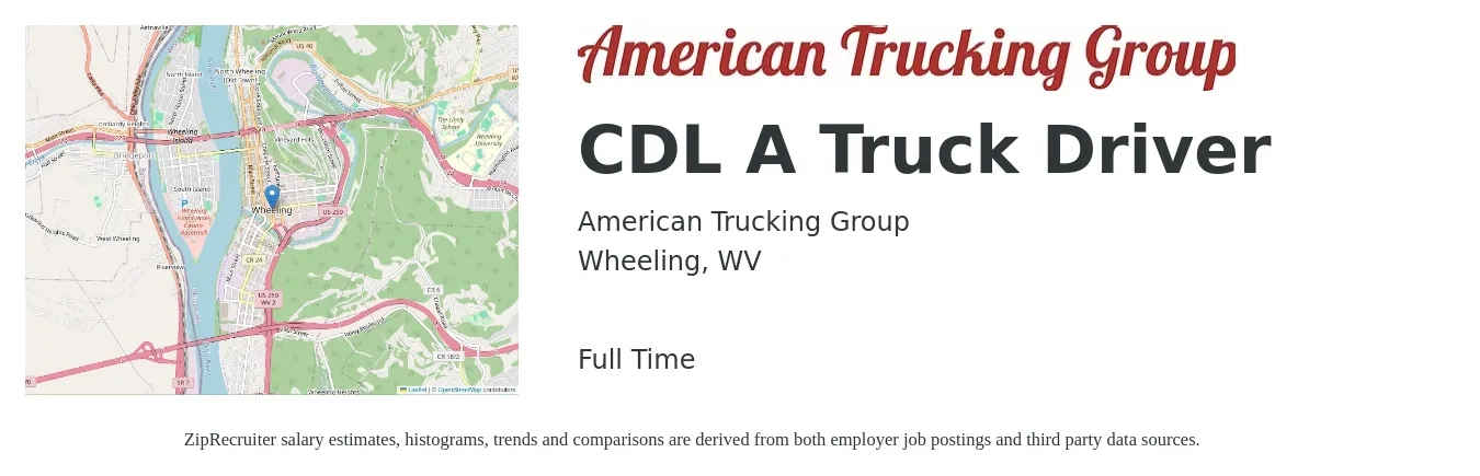 American Trucking Group job posting for a CDL A Truck Driver in Wheeling, WV with a salary of $1,300 to $1,500 Weekly with a map of Wheeling location.