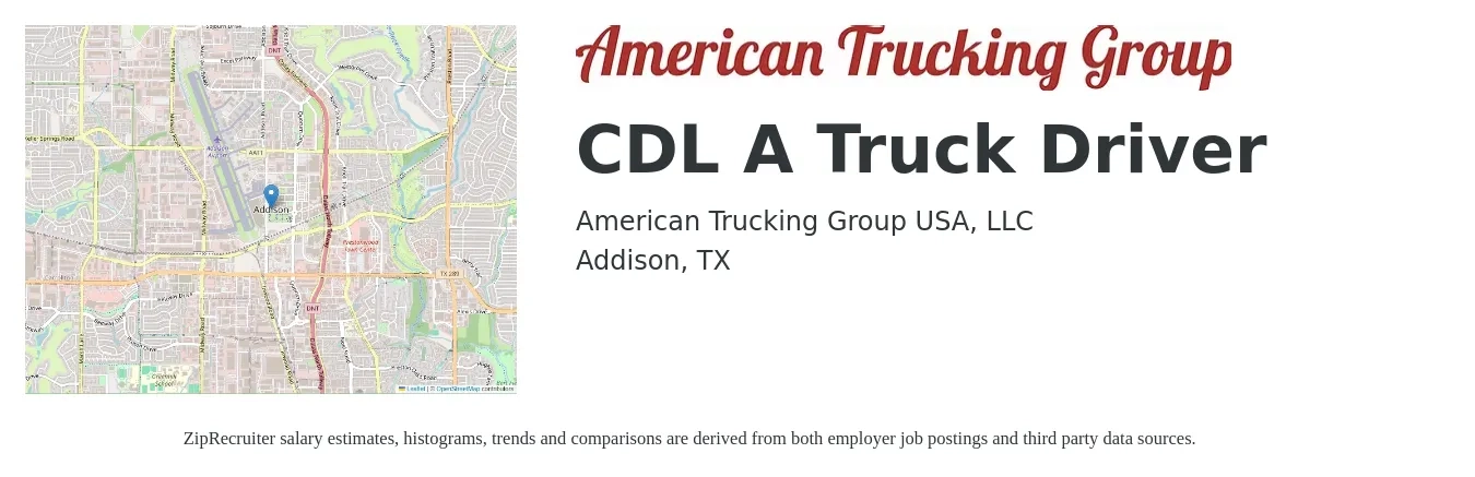 American Trucking Group USA, LLC job posting for a CDL A Truck Driver in Addison, TX with a salary of $1,500 to $1,800 Weekly with a map of Addison location.