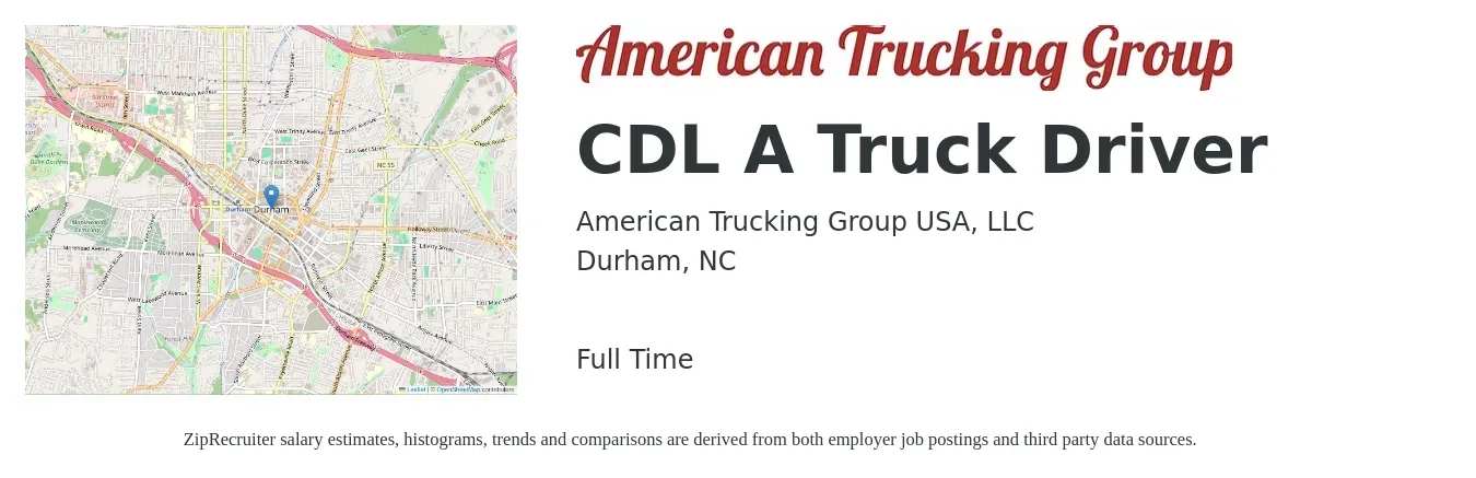 American Trucking Group USA, LLC job posting for a CDL A Truck Driver in Durham, NC with a salary of $1,450 to $1,650 Weekly with a map of Durham location.