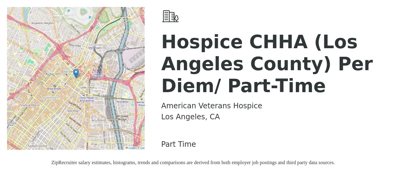 American Veterans Hospice job posting for a Hospice CHHA (Los Angeles County) Per Diem/ Part-Time in Los Angeles, CA with a salary of $30 to $35 Hourly with a map of Los Angeles location.