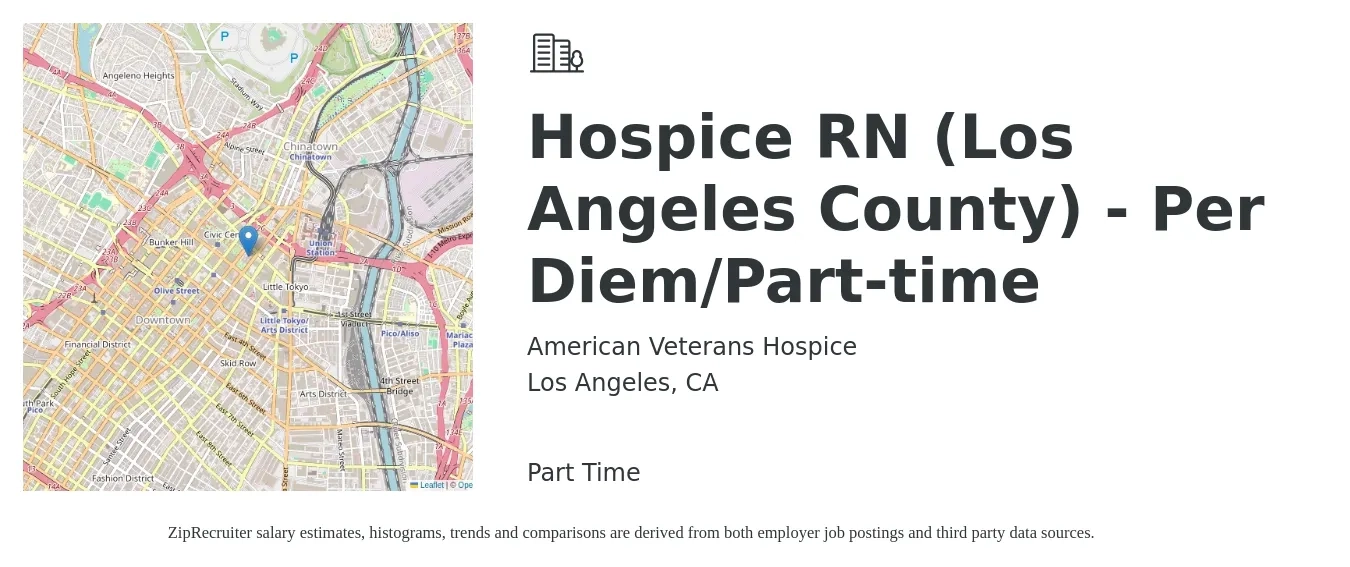 American Veterans Hospice job posting for a Hospice RN (Los Angeles County) - Per Diem/Part-time in Los Angeles, CA with a salary of $100 Hourly with a map of Los Angeles location.
