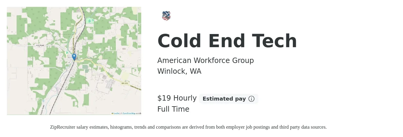 American Workforce Group job posting for a Cold End Tech in Winlock, WA with a salary of $20 Hourly with a map of Winlock location.