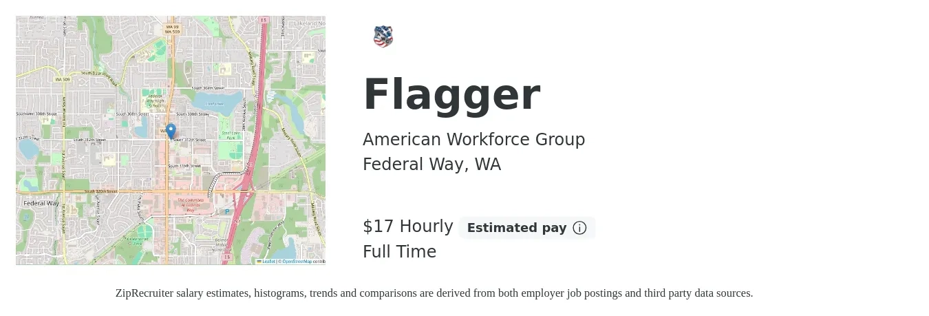 American Workforce Group job posting for a Flagger in Federal Way, WA with a salary of $18 Hourly with a map of Federal Way location.