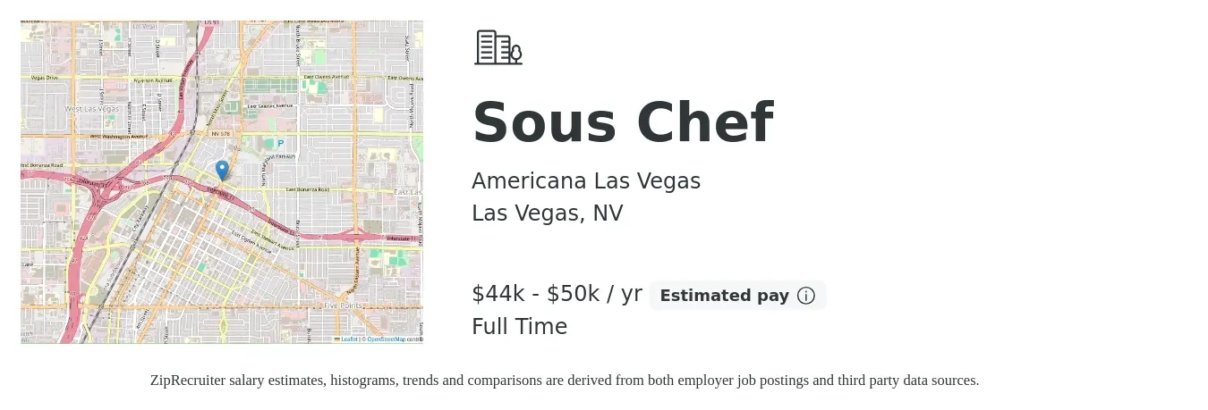Americana Las Vegas job posting for a Sous Chef in Las Vegas, NV with a salary of $44,000 to $50,000 Yearly with a map of Las Vegas location.