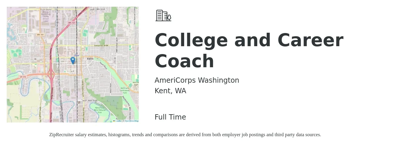 AmeriCorps Washington job posting for a College and Career Coach in Kent, WA with a salary of $21 to $28 Hourly with a map of Kent location.