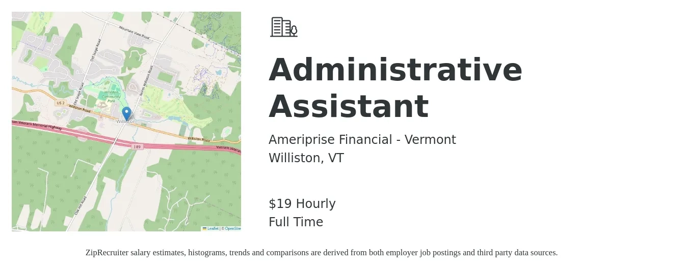 Ameriprise Financial - Vermont job posting for a Administrative Assistant in Williston, VT with a salary of $20 Hourly with a map of Williston location.