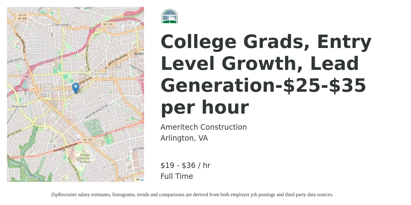 Ameritech Construction job posting for a College Grads, Entry Level Growth, Lead Generation-$25-$35 per hour in Arlington, VA with a salary of $20 to $38 Hourly with a map of Arlington location.
