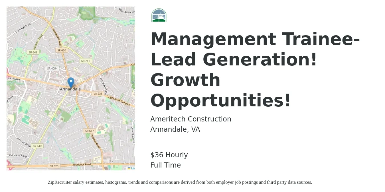 Ameritech Construction job posting for a Management Trainee- Lead Generation! Growth Opportunities! in Annandale, VA with a salary of $38 Hourly with a map of Annandale location.