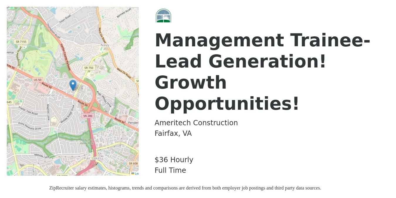 Ameritech Construction job posting for a Management Trainee- Lead Generation! Growth Opportunities! in Fairfax, VA with a salary of $38 Hourly with a map of Fairfax location.