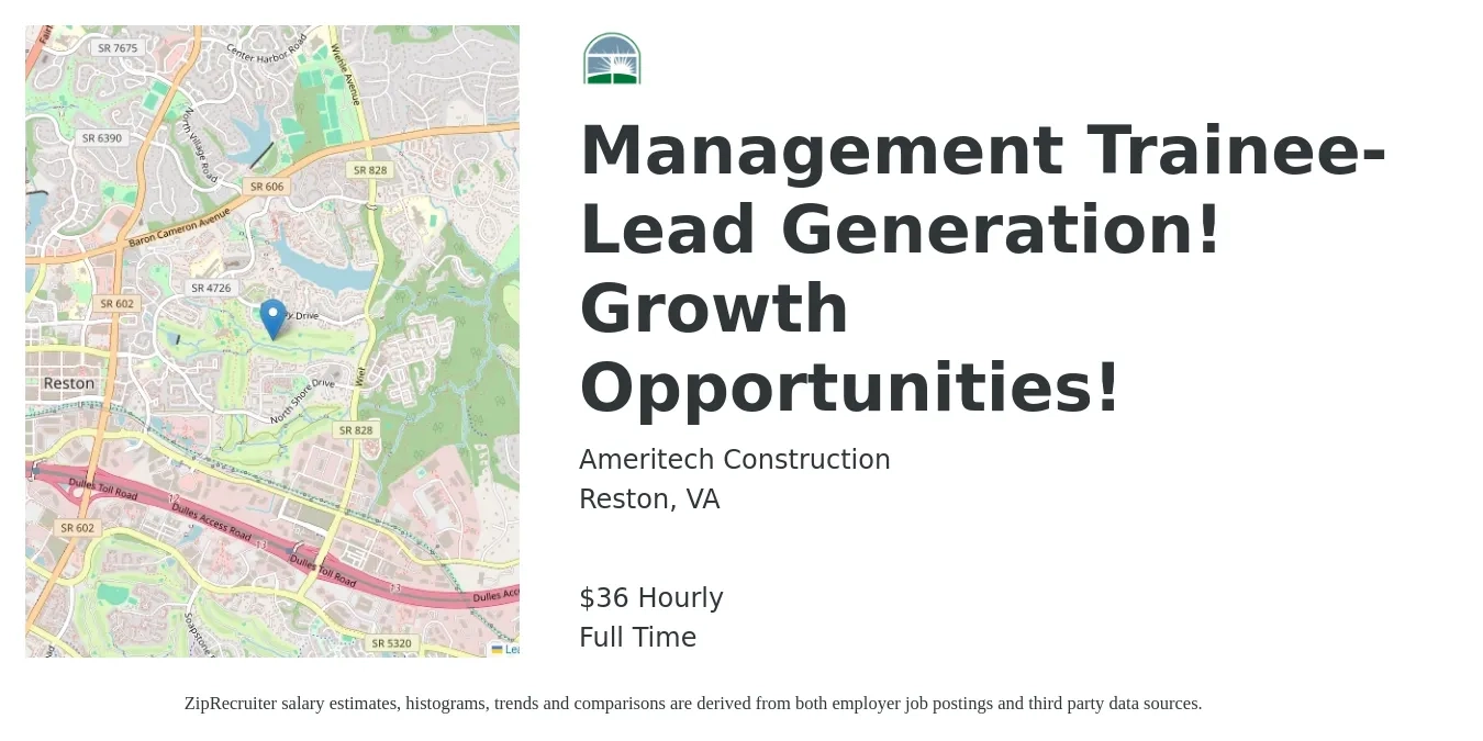 Ameritech Construction job posting for a Management Trainee- Lead Generation! Growth Opportunities! in Reston, VA with a salary of $38 Hourly with a map of Reston location.