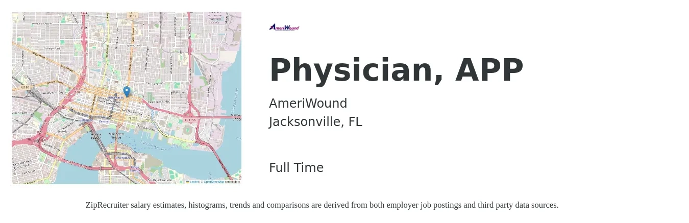 AmeriWound job posting for a Physician, APP in Jacksonville, FL with a salary of $112,500 to $234,400 Yearly with a map of Jacksonville location.