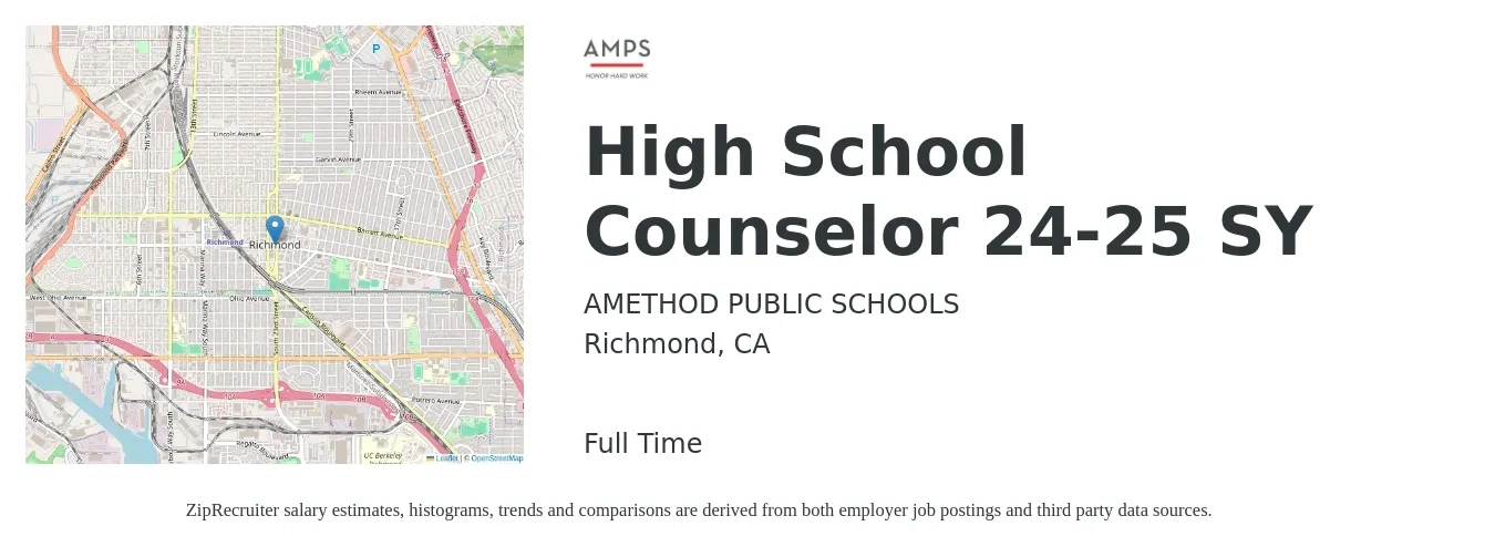 AMETHOD PUBLIC SCHOOLS job posting for a High School Counselor 24-25 SY in Richmond, CA with a salary of $56,000 to $81,100 Yearly with a map of Richmond location.