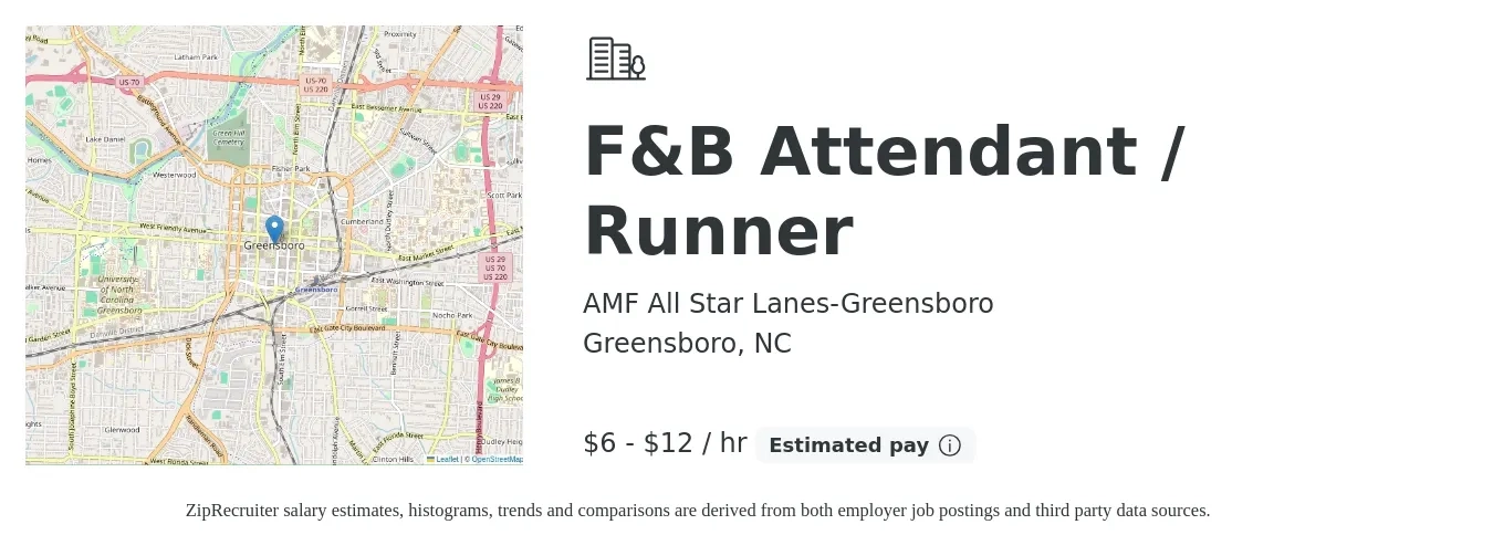 AMF All Star Lanes-Greensboro job posting for a F&B Attendant / Runner in Greensboro, NC with a salary of $7 to $13 Hourly with a map of Greensboro location.