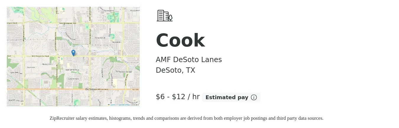 AMF DeSoto Lanes job posting for a Cook in DeSoto, TX with a salary of $7 to $13 Hourly with a map of DeSoto location.