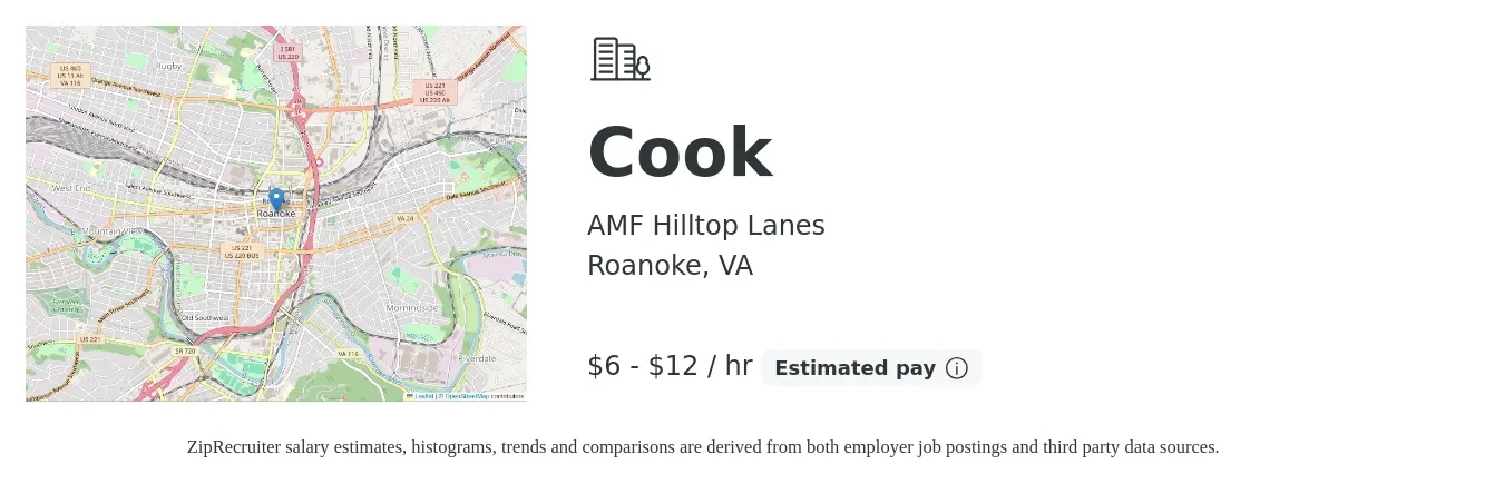 AMF Hilltop Lanes job posting for a Cook in Roanoke, VA with a salary of $6 to $13 Hourly with a map of Roanoke location.