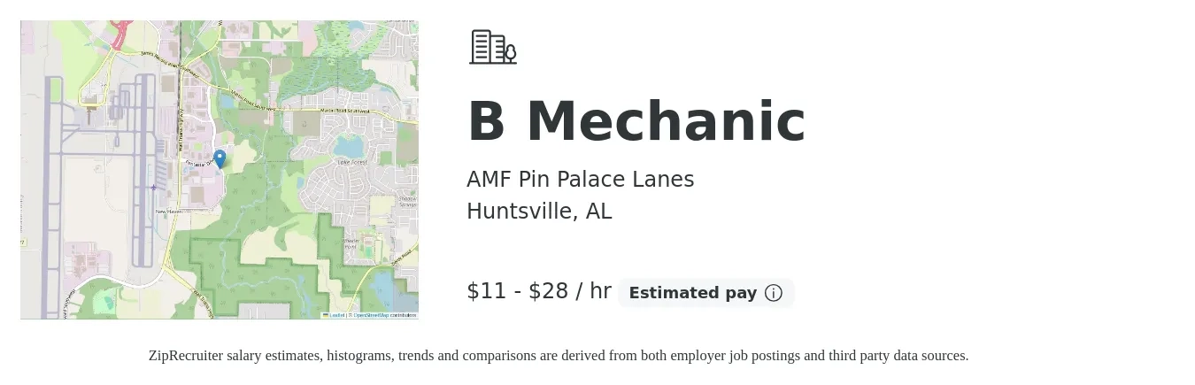AMF Pin Palace Lanes job posting for a B Mechanic in Huntsville, AL with a salary of $12 to $30 Hourly with a map of Huntsville location.