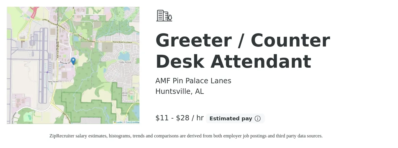 AMF Pin Palace Lanes job posting for a Greeter / Counter Desk Attendant in Huntsville, AL with a salary of $12 to $30 Hourly with a map of Huntsville location.