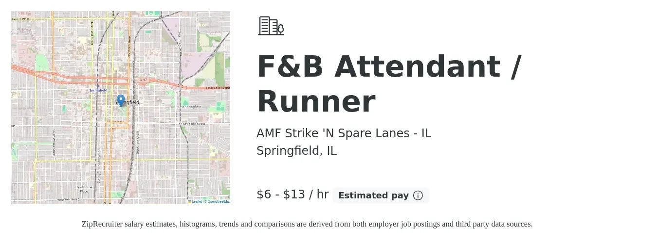 AMF Strike 'N Spare Lanes - IL job posting for a F&B Attendant / Runner in Springfield, IL with a salary of $7 to $14 Hourly with a map of Springfield location.