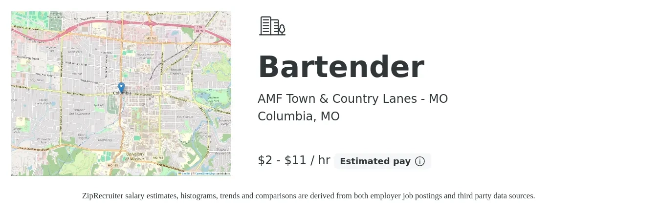 AMF Town & Country Lanes - MO job posting for a Bartender in Columbia, MO with a salary of $2 to $12 Hourly with a map of Columbia location.