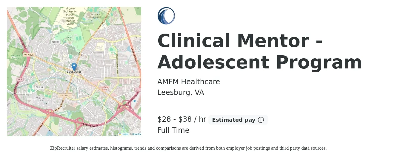 AMFM Healthcare job posting for a Clinical Mentor - Adolescent Program in Leesburg, VA with a salary of $30 to $40 Hourly with a map of Leesburg location.
