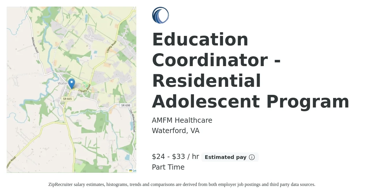 AMFM Healthcare job posting for a Education Coordinator - Residential Adolescent Program in Waterford, VA with a salary of $25 to $35 Hourly with a map of Waterford location.