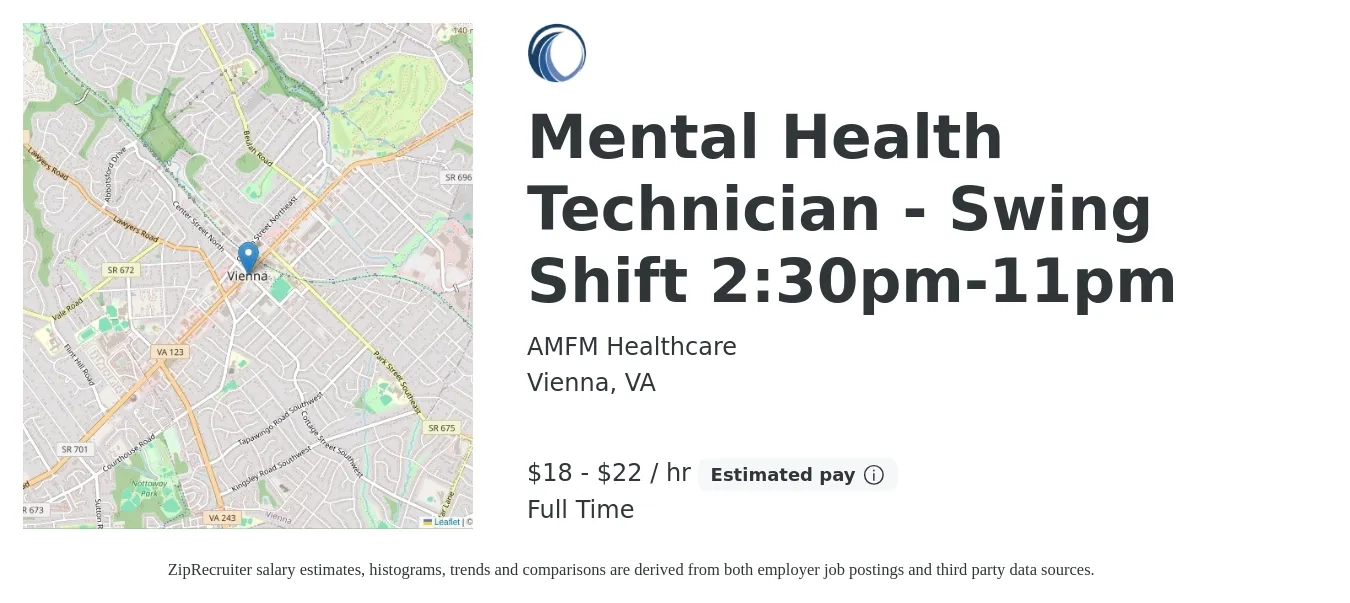AMFM Healthcare job posting for a Mental Health Technician - Swing Shift 2:30pm-11pm in Vienna, VA with a salary of $19 to $23 Hourly with a map of Vienna location.