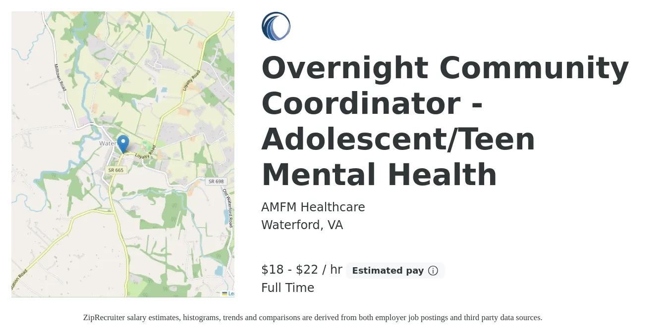 AMFM Healthcare job posting for a Overnight Community Coordinator - Adolescent/Teen Mental Health in Waterford, VA with a salary of $19 to $23 Hourly with a map of Waterford location.