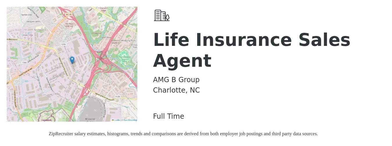 AMG B Group job posting for a Life Insurance Sales Agent in Charlotte, NC with a salary of $100,100 to $129,900 Yearly with a map of Charlotte location.