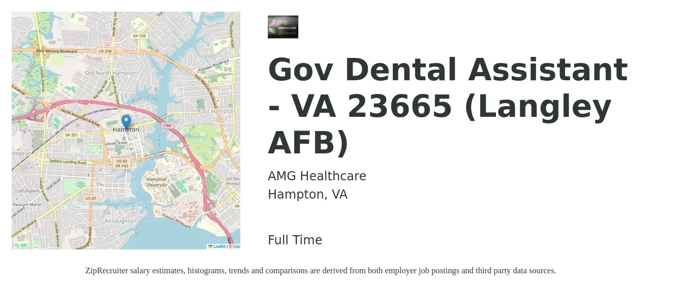 AMG Healthcare job posting for a Gov Dental Assistant - VA 23665 (Langley AFB) in Hampton, VA with a salary of $22 Hourly with a map of Hampton location.