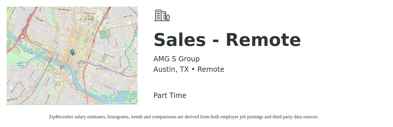 AMG S Group job posting for a Sales - Remote in Austin, TX with a salary of $47,100 to $88,700 Yearly with a map of Austin location.